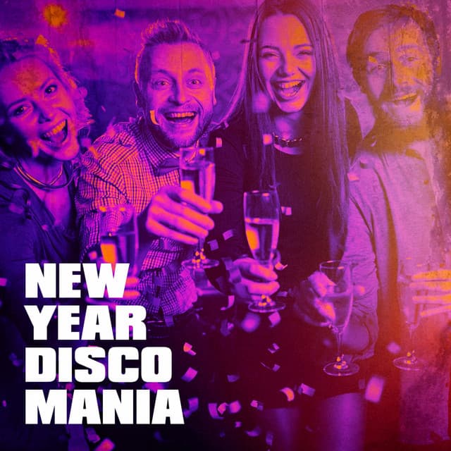 New Year Disco Mania - D.J. Disco Dance