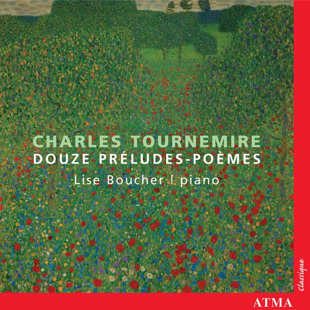 Tournemire: 12 Préludes-Poèmes - Charles Tournemire