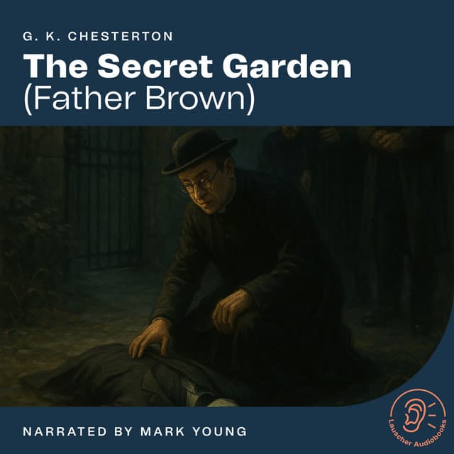 The Secret Garden - Father Brown