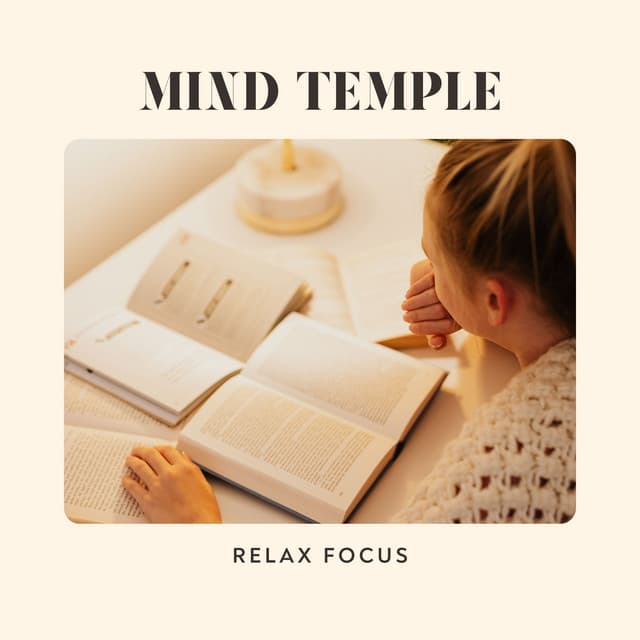 Mind Temple: Study & Relax - Relax Focus