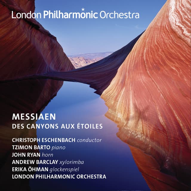 Messiaen: Des Canyons aux étoiles - Olivier Messiaen
