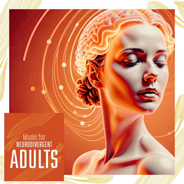 Music for Neurodivergent Adults - Neuro Diva