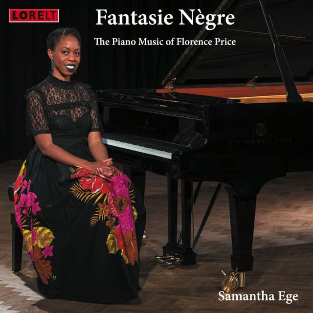 Fantasie Nègre: The Piano Music of Florence Price - Florence Beatrice Price