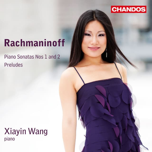 Rachmaninoff: Piano Sonatas Nos. 1, 2 & Preludes - Sergei Rachmaninoff