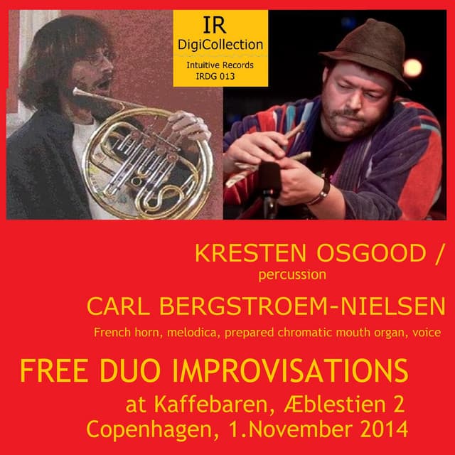 Free Duo Improvisations - Kresten Osgood