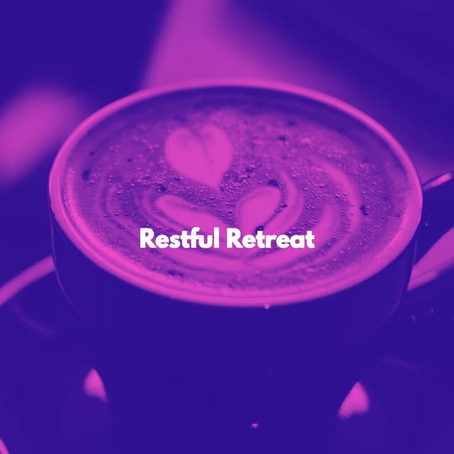Restful Retreat - Sunday Morning Music