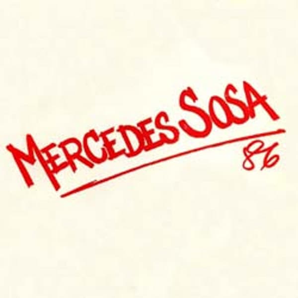 Mercedes Sosa '86 - Mercedes Sosa