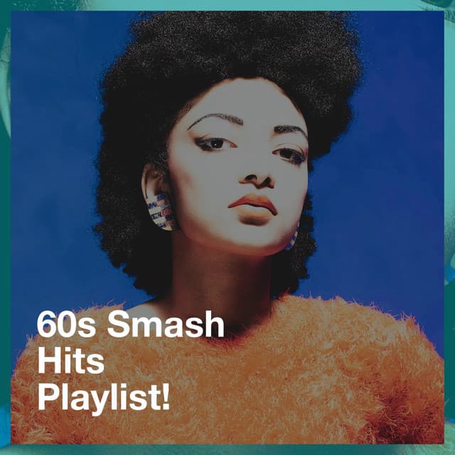 60S Smash Hits Playlist! - Absolute Smash Hits
