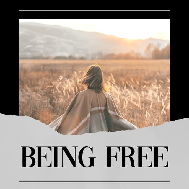 Being Free - Zen