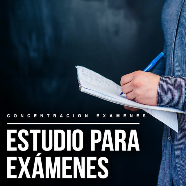 Estudio para Exámenes - Concentracion Examenes