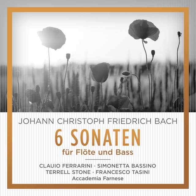 Johann Christoph Friedrich Bach 6 Sonaten für Flöte und Bass - Johann Christoph Friedrich Bach