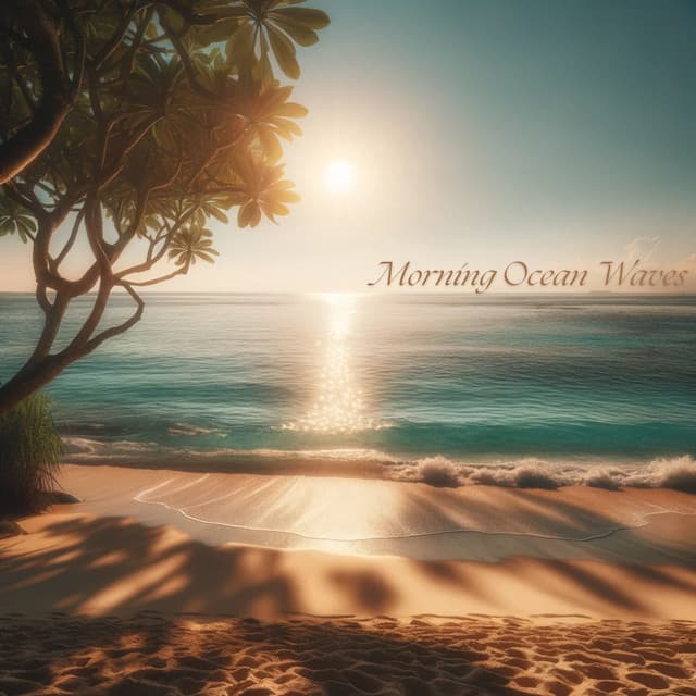 Morning Ocean Waves - Elijah Ages