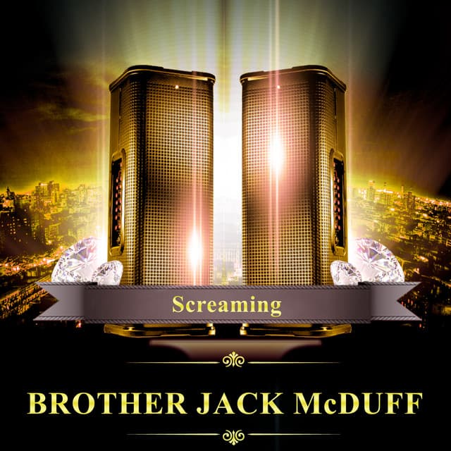 Screaming - Jack McDuff
