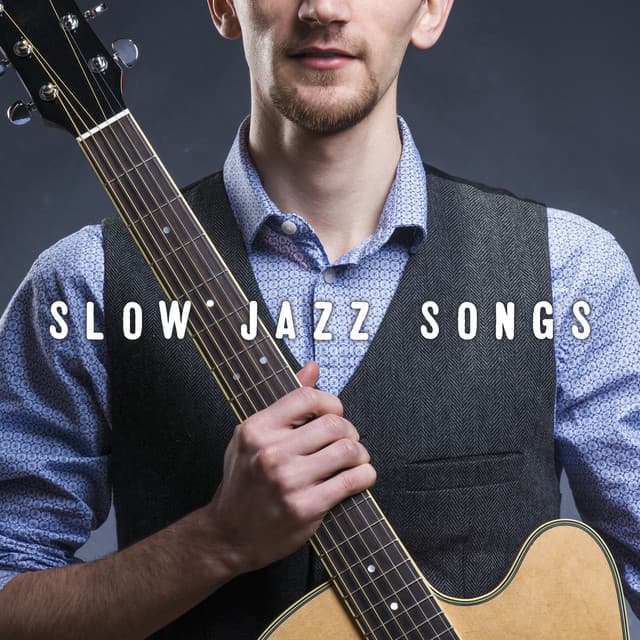 Slow Jazz Songs - Jarosław Wróbel