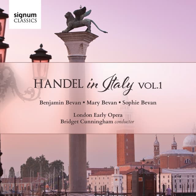 Handel in Italy, Vol. 1 - George Frideric Handel