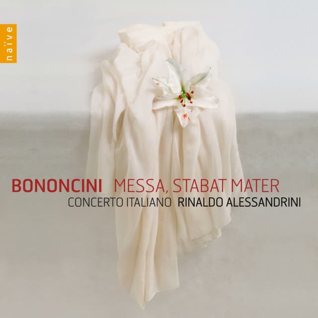 Bononcini: Messa, Stabat Mater - Giovanni Bononcini