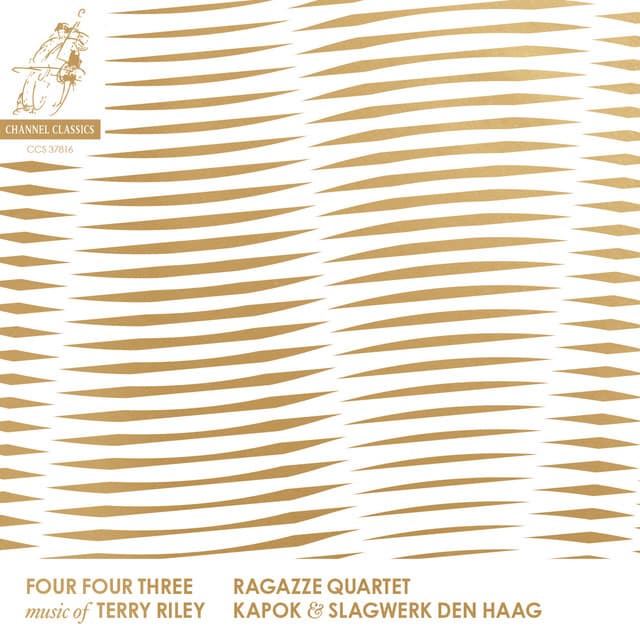 Terry Riley: Four Four Three - Terry Riley