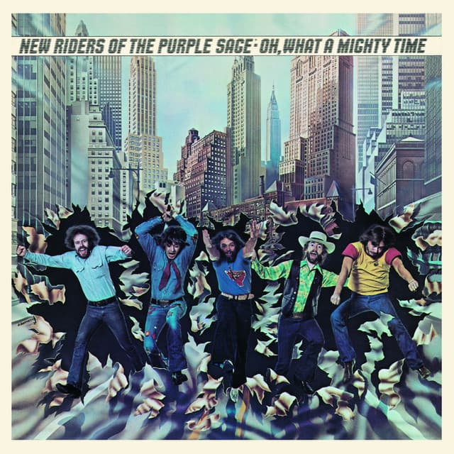 Oh, What A Mighty Time - New Riders of the Purple Sage