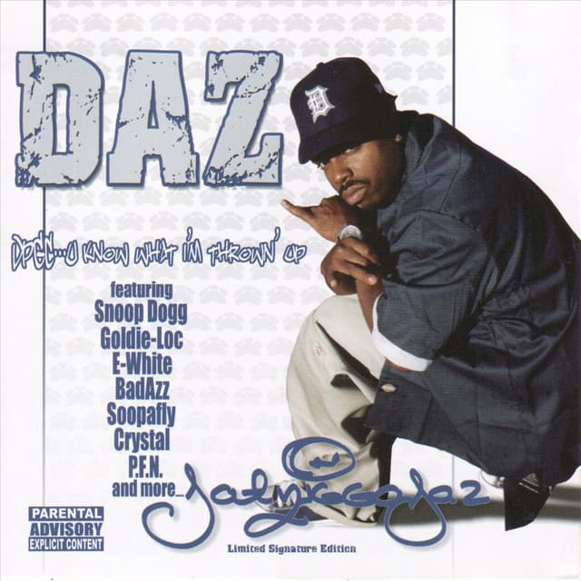 U Know What I'm Throwin Up - Daz Dillinger