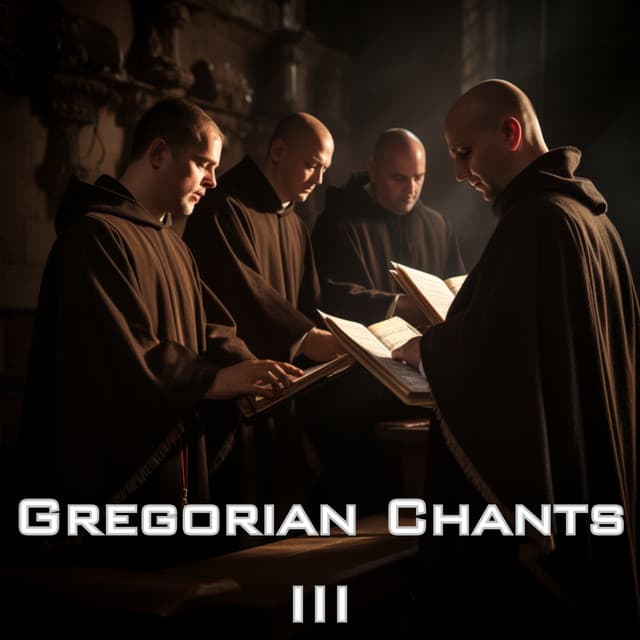 Gregorian Chants III - Christian Chants