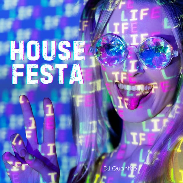 House Festa: From Deep to Tech House Party - DJ Quantize