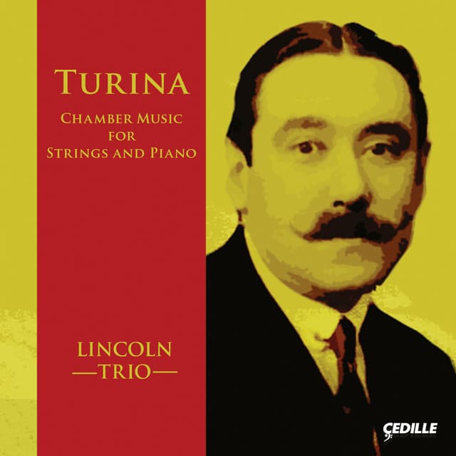 Turina: Chamber Music for Strings & Piano - Joaquín Turina