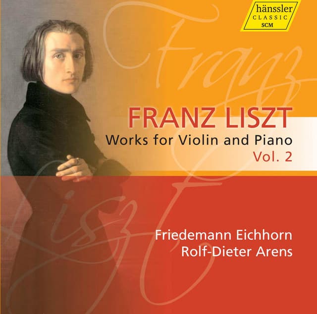 Liszt: Violin & Piano Works, Vol. 2 - Franz Liszt