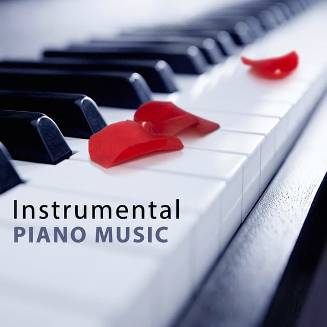 Instrumental Piano Music: Sexy Love Songs, Jazz Relaxation, Piano Bar, Romantic & Sensual Lounge Music - Romantic Moods Academy