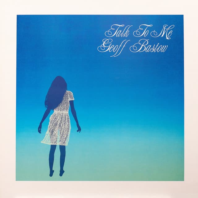 Talk to Me - Geoff Bastow - Geoff Bastow