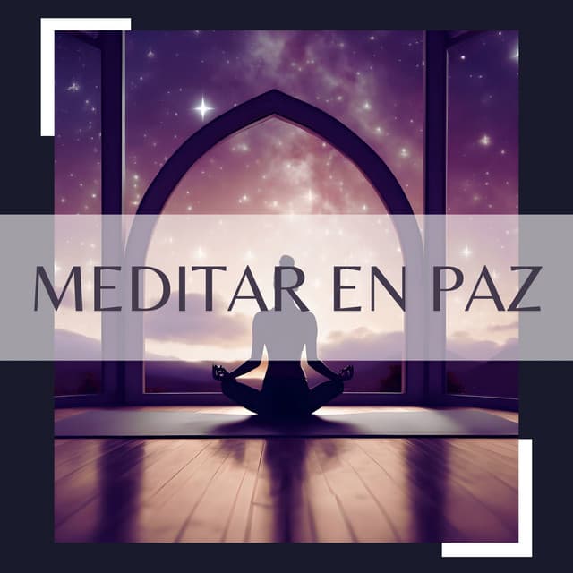 Meditar en Paz: Música para Relajación Profunda y Pensamientos Positivos - Calmar la Ansiedad