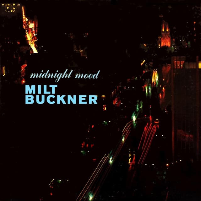 Midnight Mood - Milt Buckner