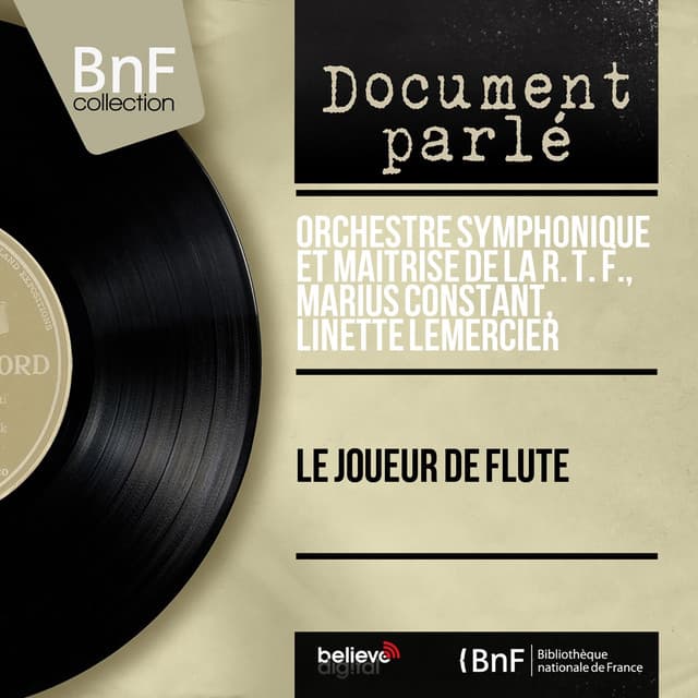 Le joueur de flûte - Orchestre Symphonique et Maîtrise de la R. T. F.