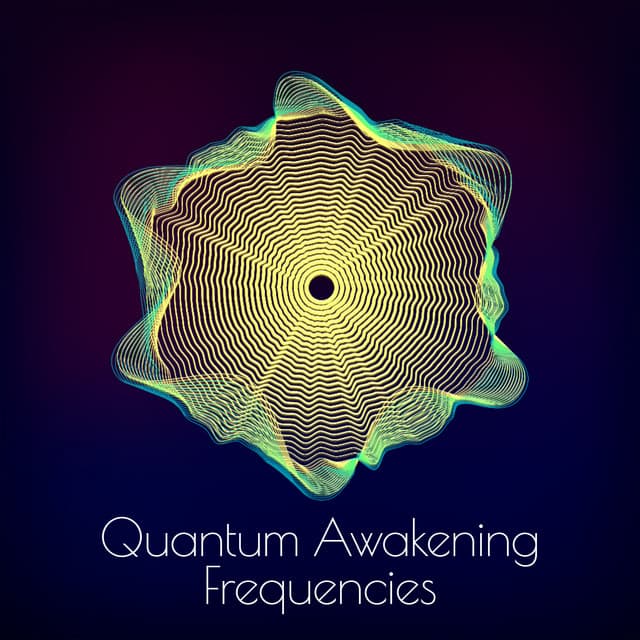 Quantum Awakening Frequencies - Hz Meditation Project