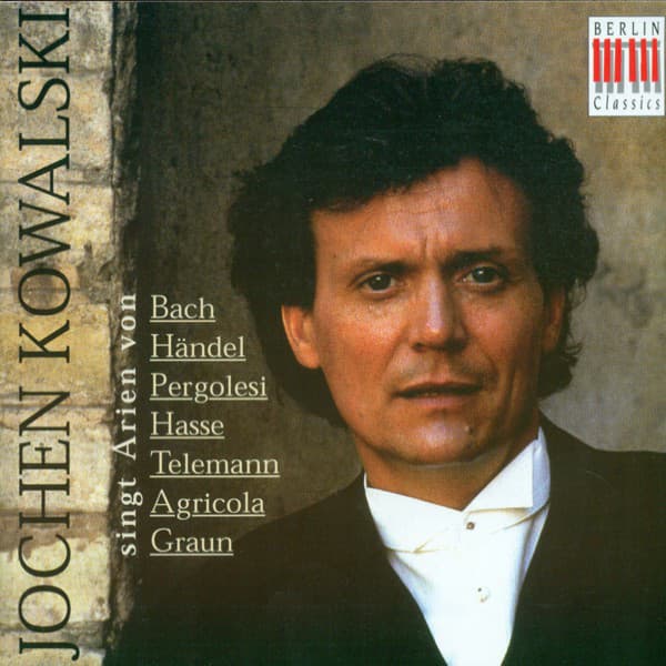 Vocal Recital: Kowalski, Jochen - TELEMANN, G.P. / GRAUN, C.H. / AGRICOLA, J. / HASSE, J.A. / PERGOLESI, G.B. / BACH, J.S. / HANDEL, G.F. - Hartmut Haenchen