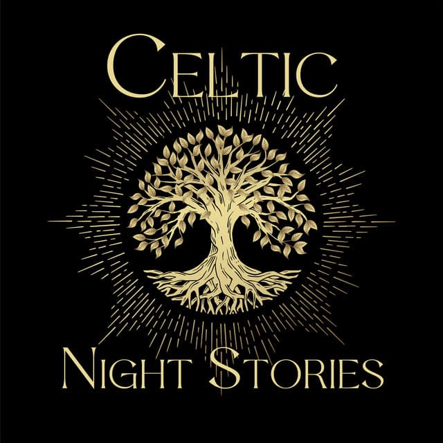 Celtic Night Stories: Insomnia Relief Music, Lucid Dreaming, Restful Celtic Melodies - Celtic Chillout Relaxation Academy