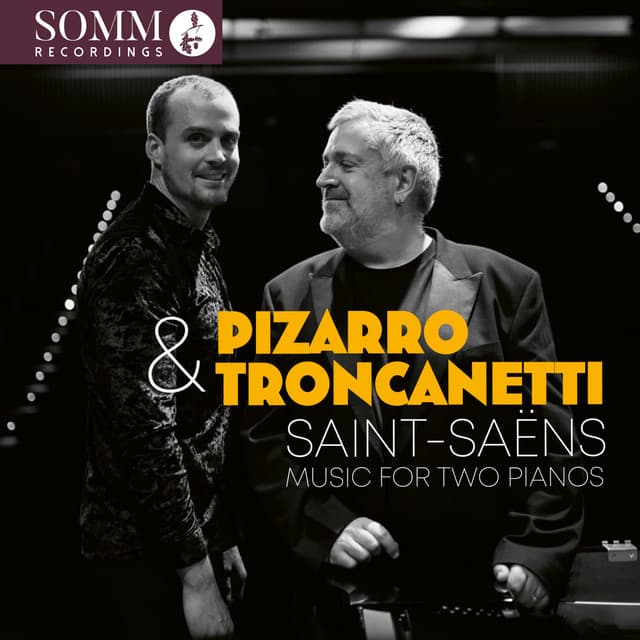 Saint-Saëns: Music for 2 Pianos - Camille Saint-Saëns