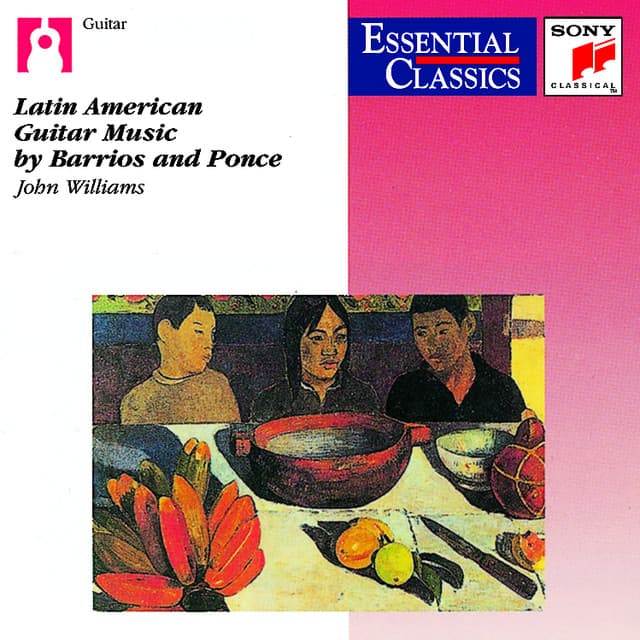 Latin American Guitar Music by Barrios and Ponce - Agustín Barrios Mangoré