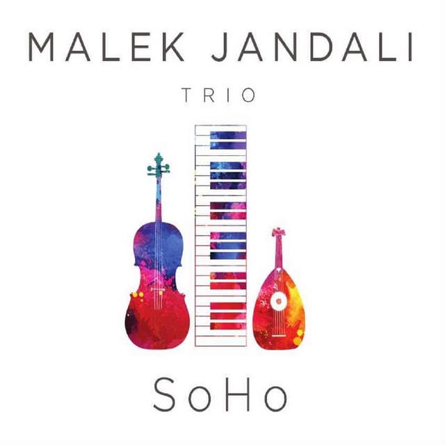 Soho - Malek Jandali
