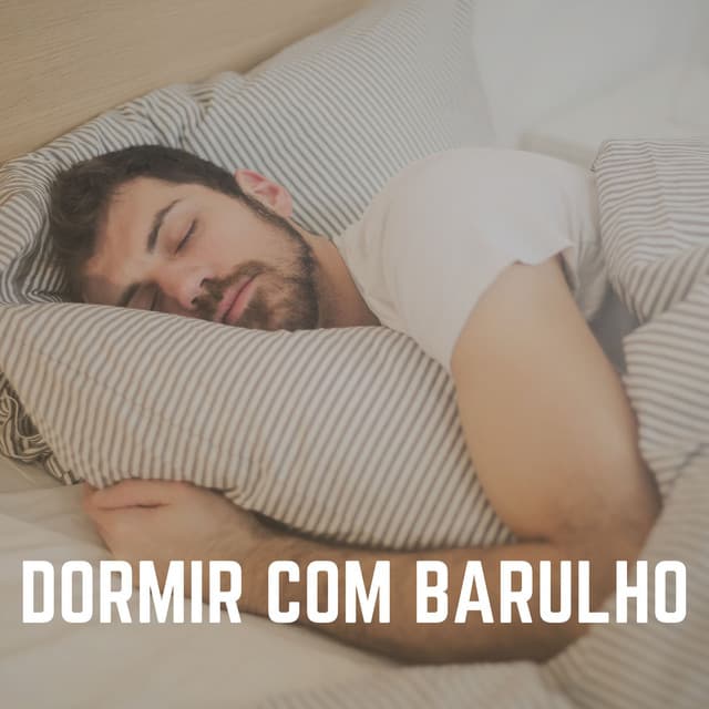 Dormir Com Barulho - Ruido Marrón Para Dormir