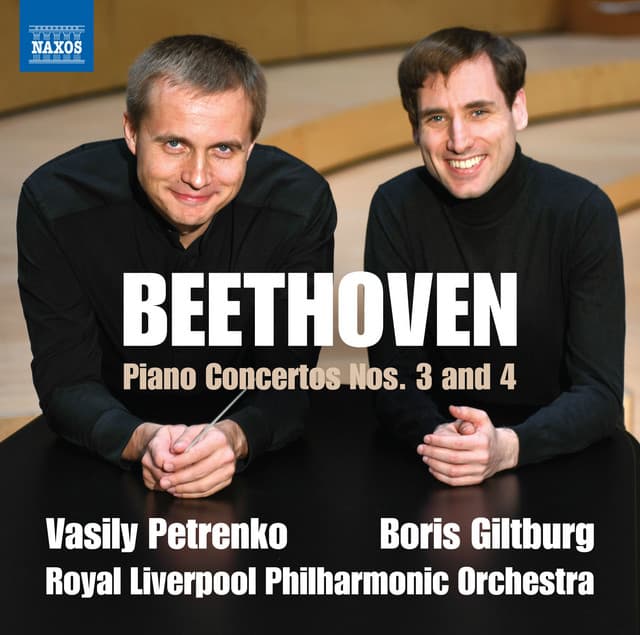 Beethoven: Piano Concertos Nos. 3 & 4, Opp. 37 & 58 - Ludwig van Beethoven