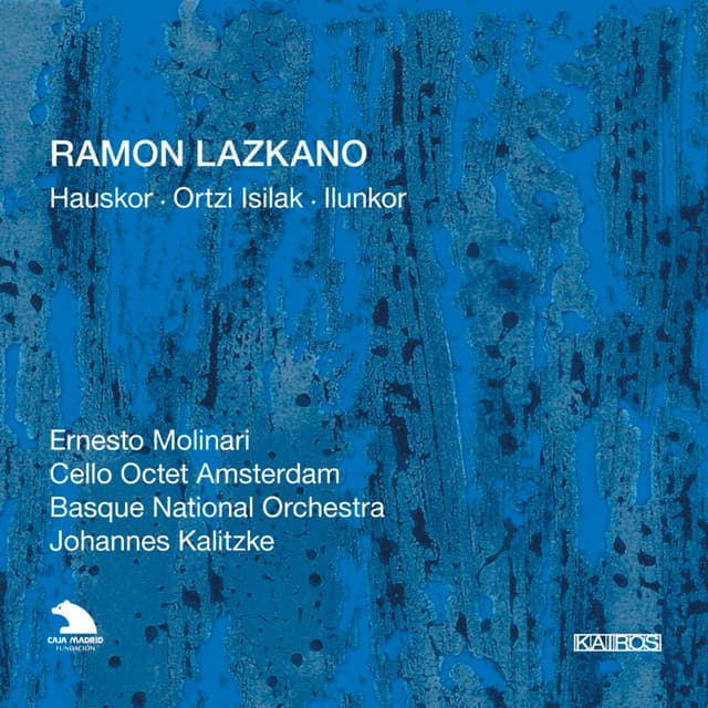 Ramon Lazkano: Orchestral Works - Ramon Lazkano