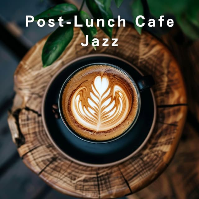 Post-Lunch Cafe Jazz - Relaxing Piano Crew