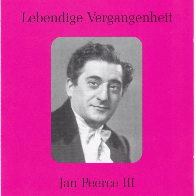 Lebendige Vergangenheit - Jan Peerce - Jan Peerce