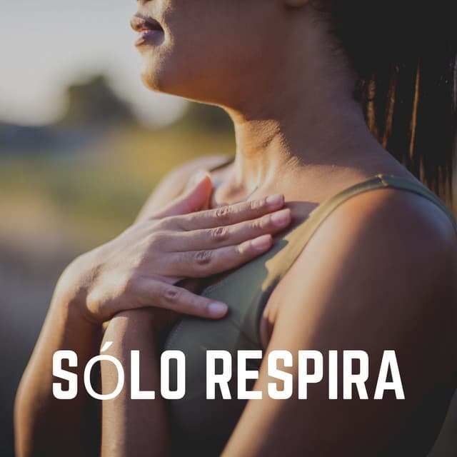 Sólo Respira - Música Yoga