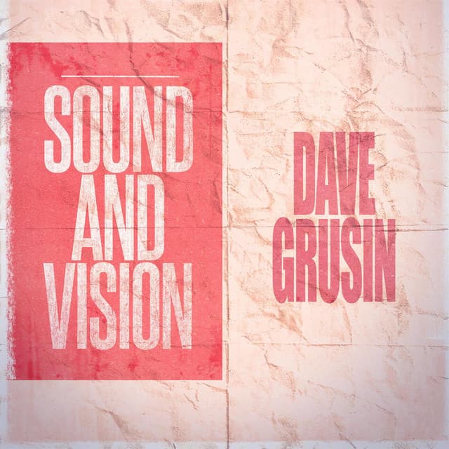 Sound and Vision - Dave Grusin