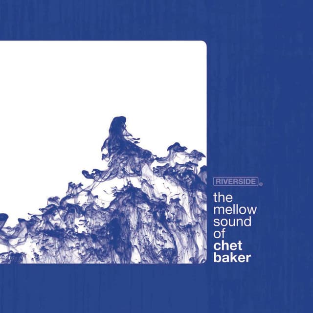 The Mellow Sound Of Chet Baker - Chet Baker