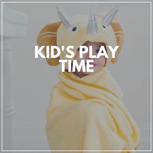 Kid's Play Time - Baby Sweet Dream