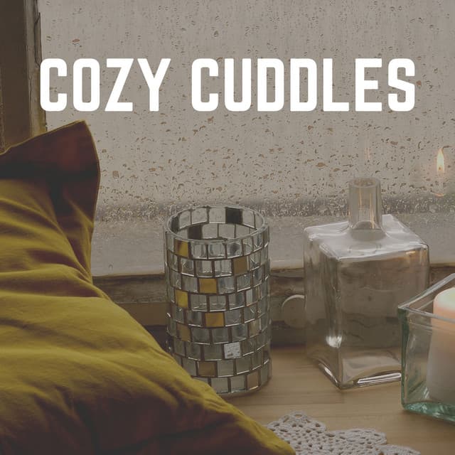 Cozy Cuddles - Recording Nature