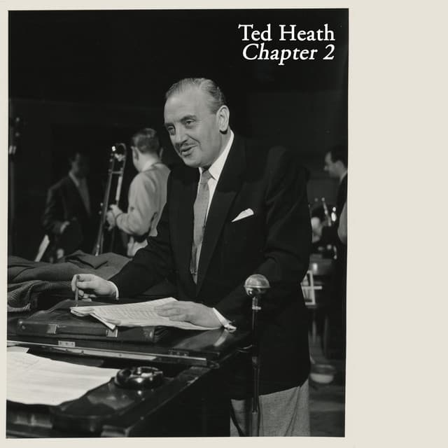 Chapter 2 - Ted Heath