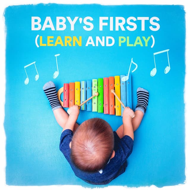 Baby's Firsts - Nursery Rhymes and Lullabies